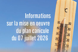 Informations sur la mise en œuvre du plan canicule
