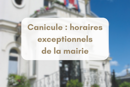 Adaptation exceptionnelle des horaires de la mairie