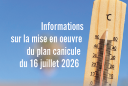 Plan canicule - Jeudi 16 juillet 2026