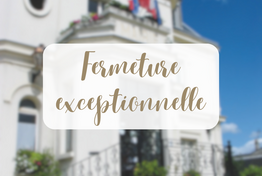 Fermeture exceptionnelle des services municipaux