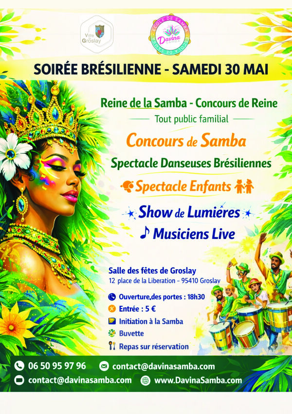 Soirée Brésilienne samedi 30 mai 2026 à 18h30.