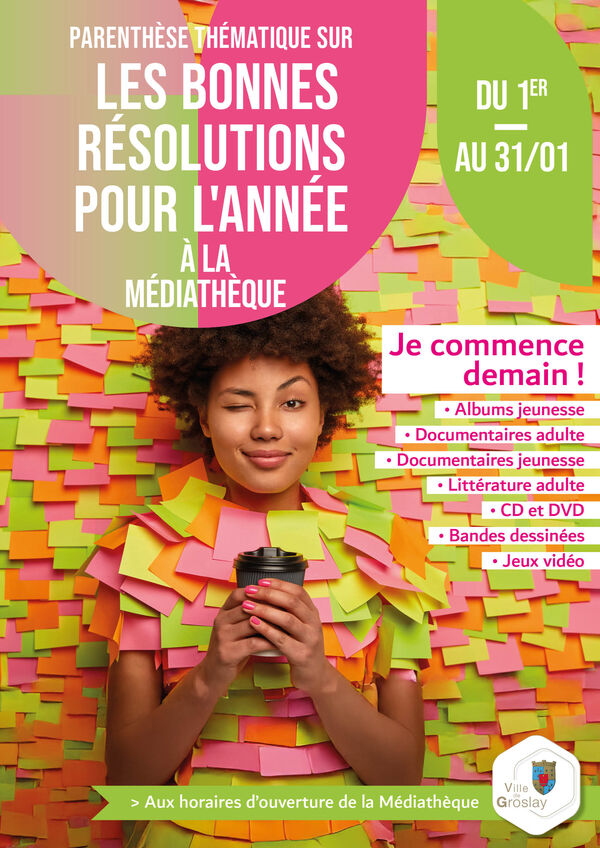 Les bonnes résolutions de l'année à la Médiathèque